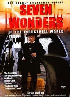BBC DVD cover for Seven Wonders of the Industrial World